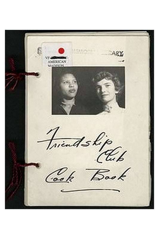 Friendship Club Cook Book