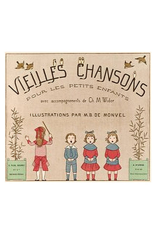 Vieilles chansons pour les petits enfants