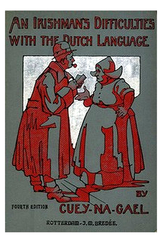 An Irishman's Difficulties with the Dutch Language