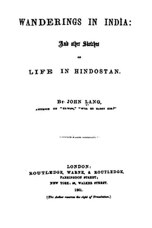 Wanderings in India, and Other Sketches of Life in Hindostan