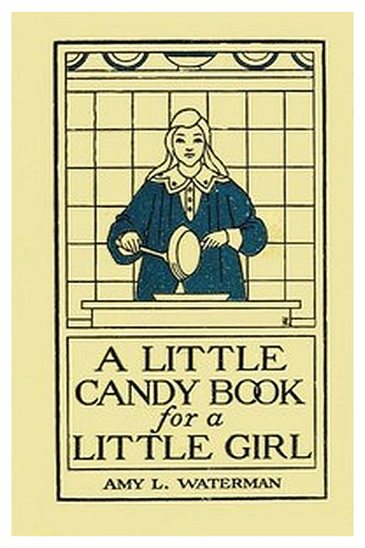A Little Candy Book for a Little Girl