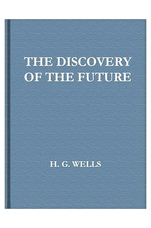 The Discovery of the Future