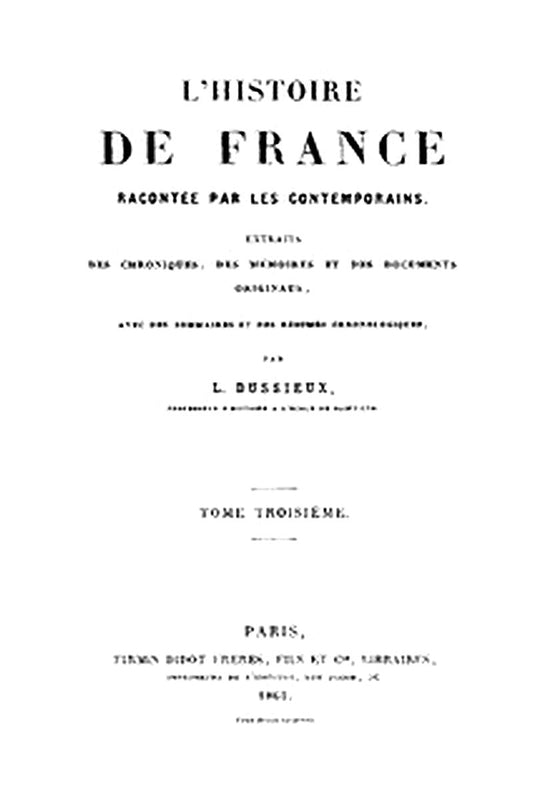 L'Histoire de France racontée par les Contemporains (Tome 3/4))