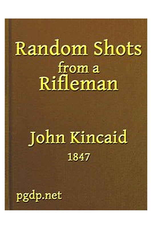 Random Shots from a Rifleman