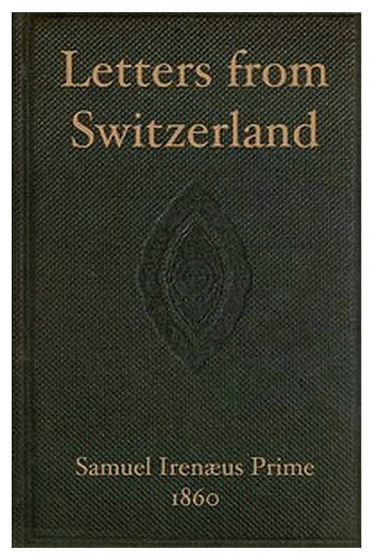 Letters from Switzerland