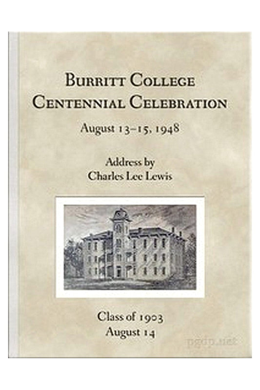 Burritt College Centennial Celebration, August 13-15, 1948