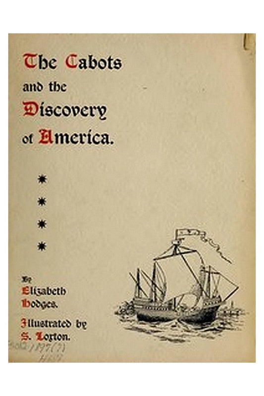 The Cabots and the Discovery of America