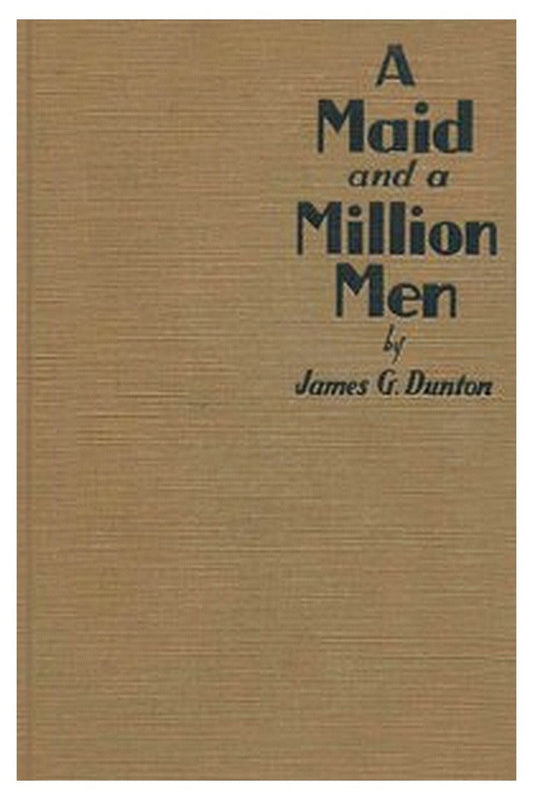 A Maid and a Million Men