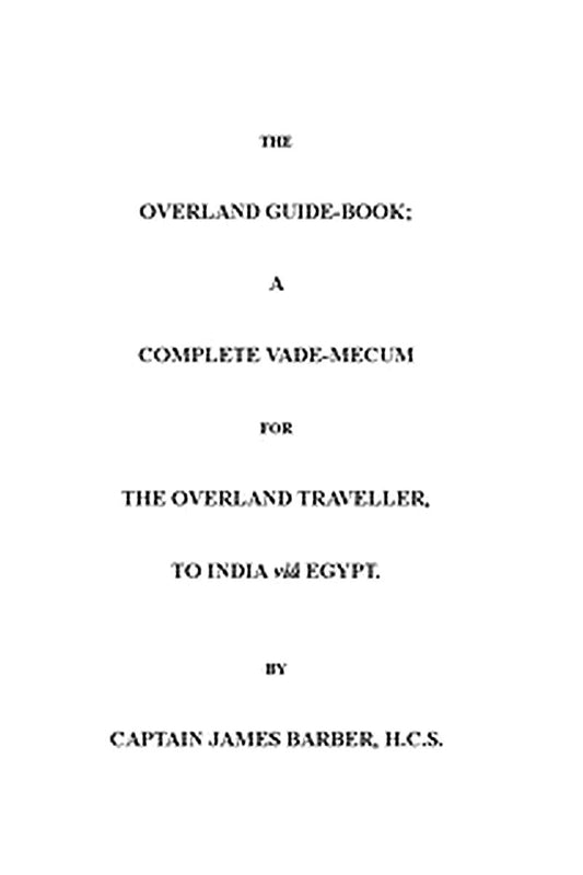 The Overland Guide-book