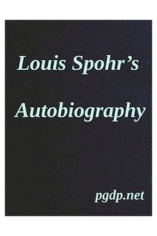 Louis Spohr's Autobiography