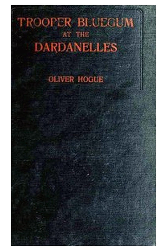 Trooper Bluegum at the Dardanelles