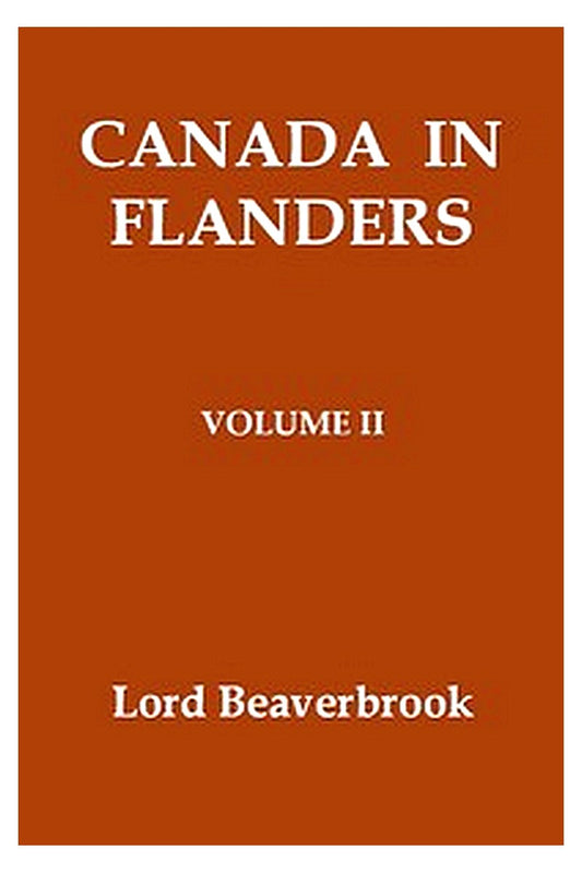 Canada in Flanders, Volume II