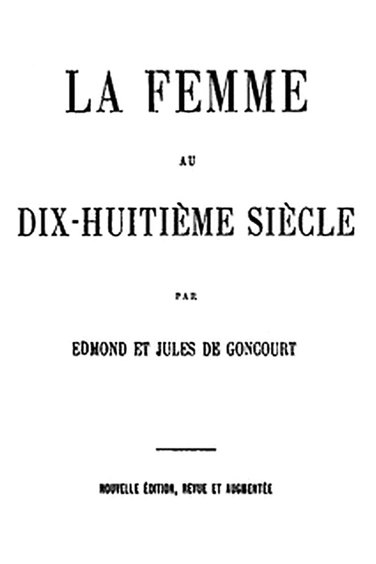 La femme au dix-huitième siècle