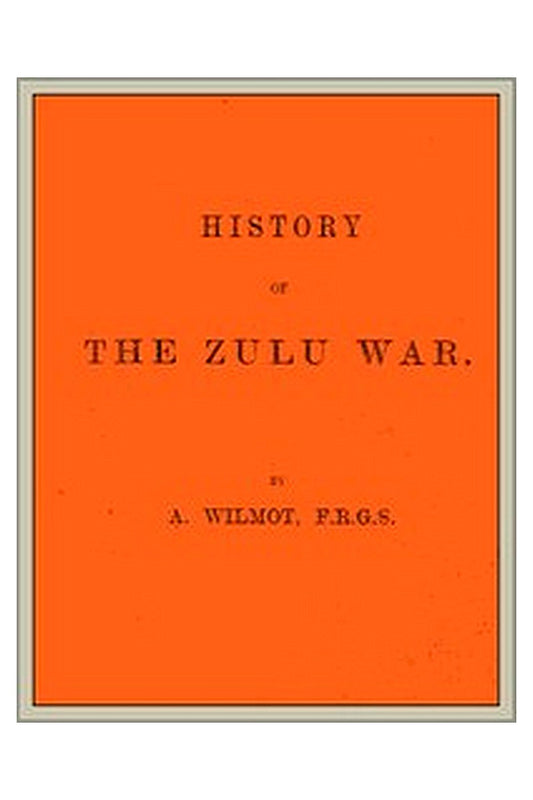 History of the Zulu War