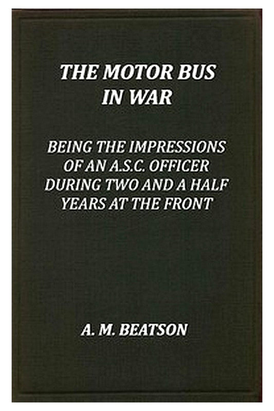 The Motor-Bus in War