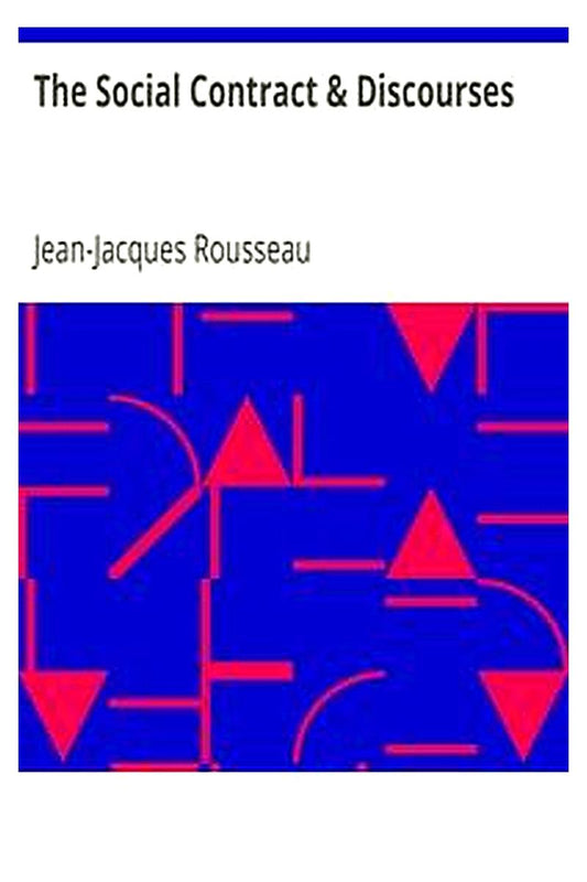 The Social Contract and Discourses