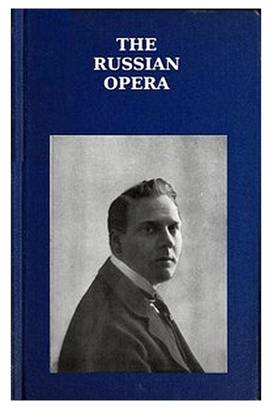 The Russian Opera