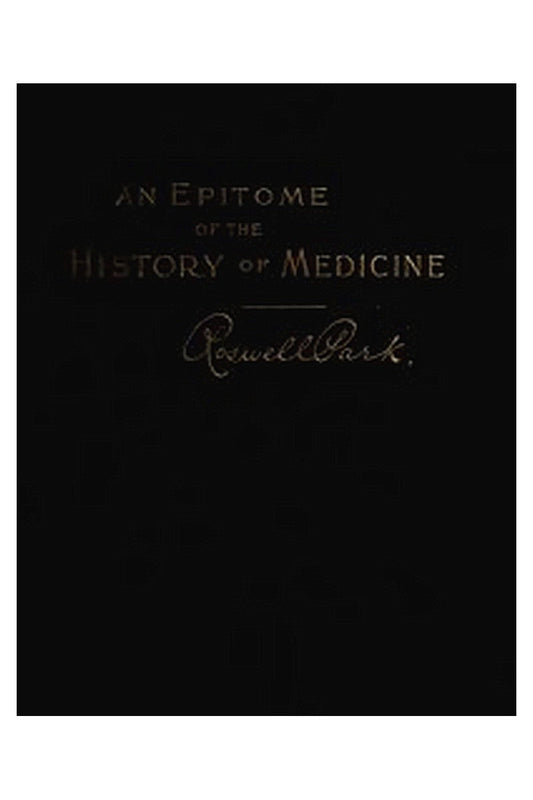 An Epitome of the History of Medicine