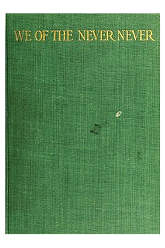 We of the Never-Never