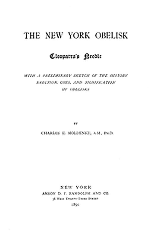 The New York Obelisk: Cleopatra's Needle