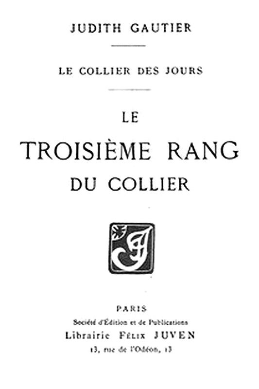 Le collier des jours: Le troisième rang du collier