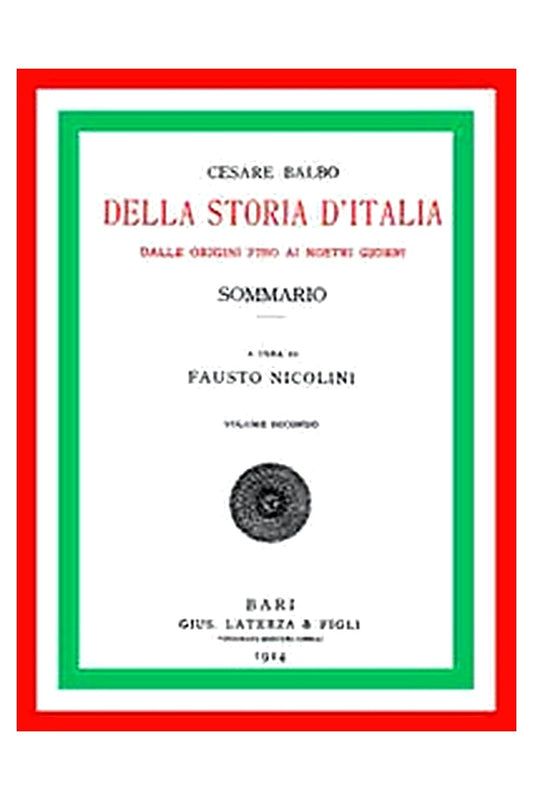 Della storia d'Italia dalle origini fino ai nostri giorni, sommario. v. 2