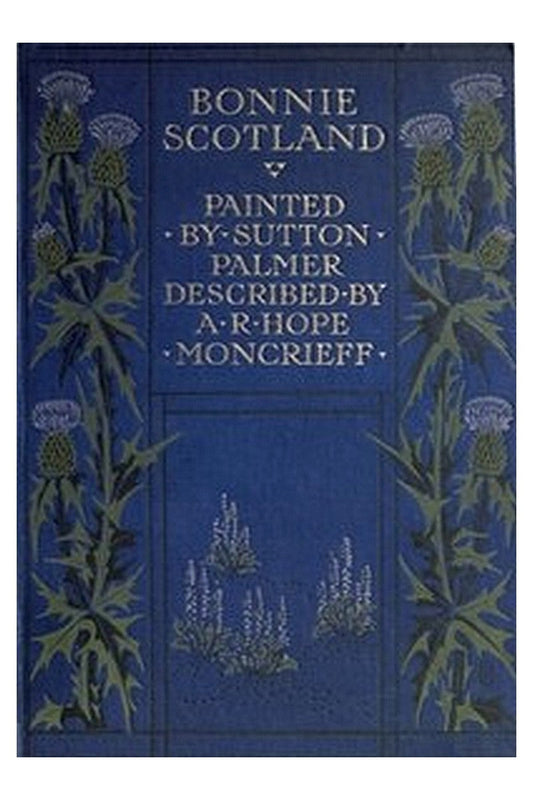Bonnie Scotland