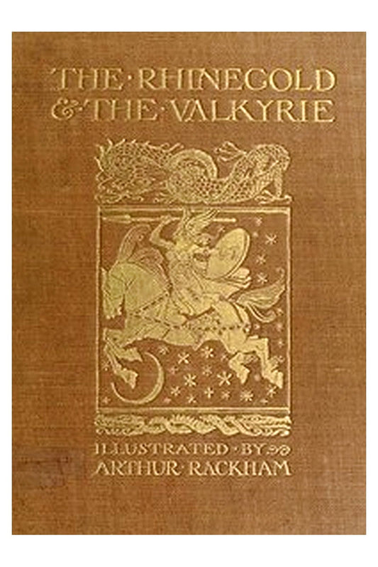 The Rhinegold & The Valkyrie