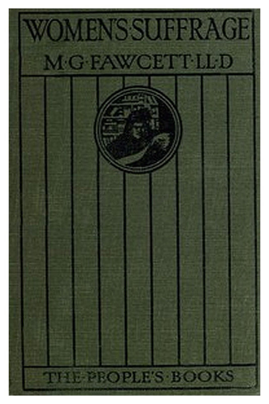 Women's Suffrage: A Short History of a Great Movement