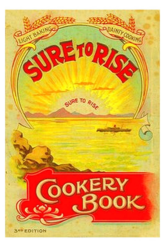 The Sure to Rise Cookery Book