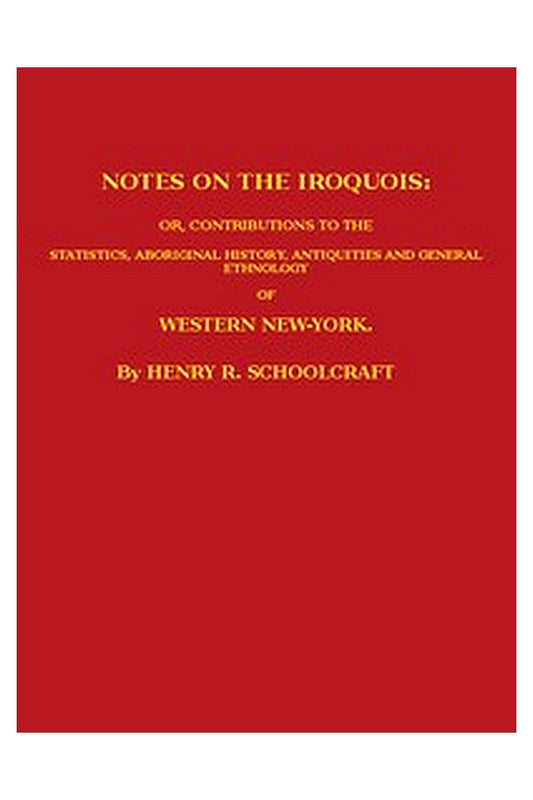 Notes on the Iroquois