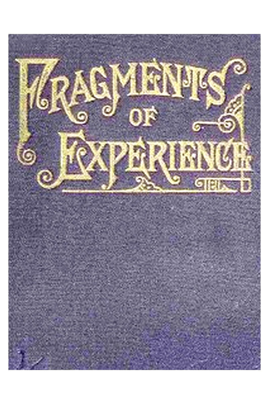 Fragments of Experience