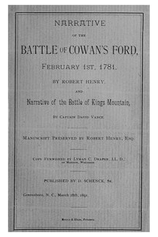 Narrative of the Battle of Cowan's Ford, February 1st, 1781