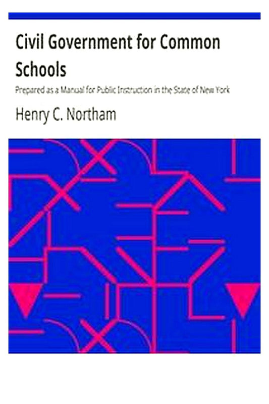 Civil Government for Common Schools