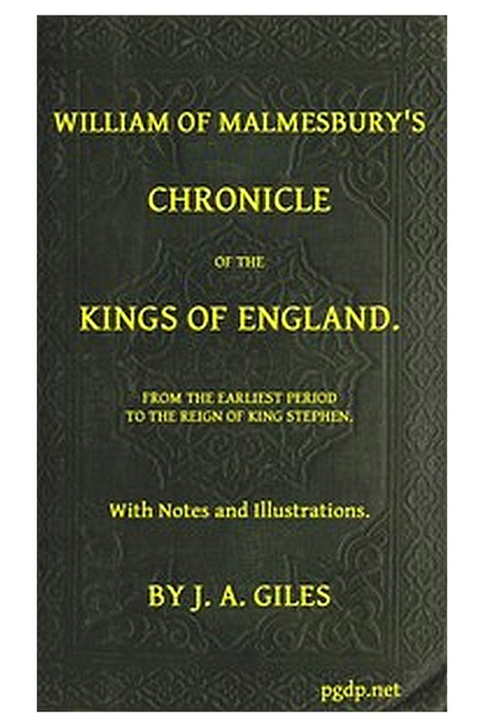 William of Malmesbury's Chronicle of the Kings of England