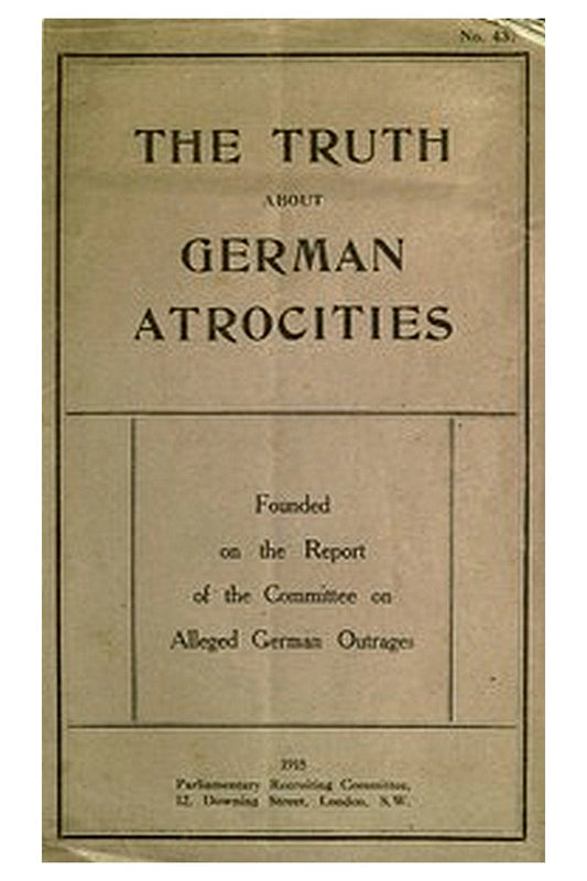 The Truth About German Atrocities