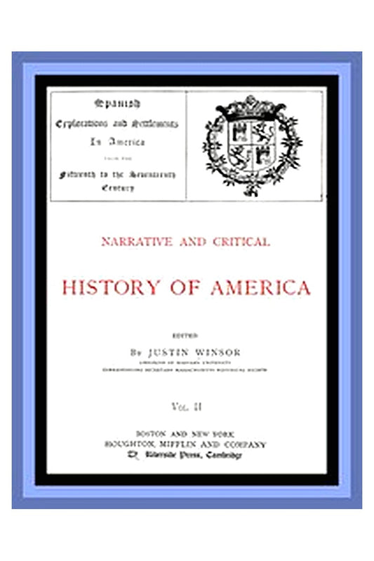 Narrative and Critical History of America, Vol. 2 (of 8)