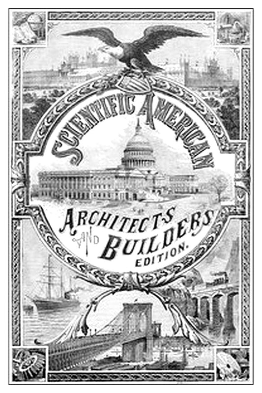 Scientific American Architects and Builders Edition, No. 26, Dec., 1887
