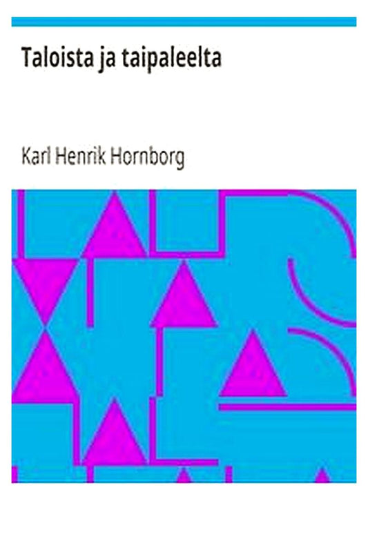 Taloista ja taipaleelta