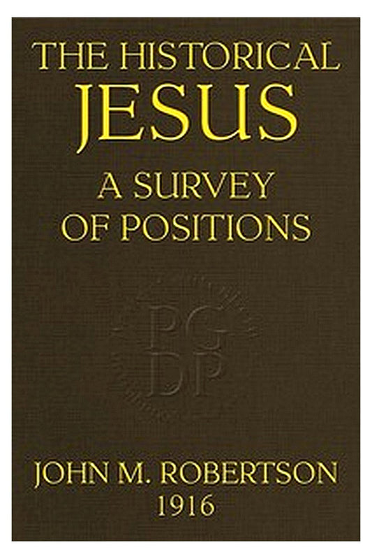 The Historical Jesus: A Survey of Positions