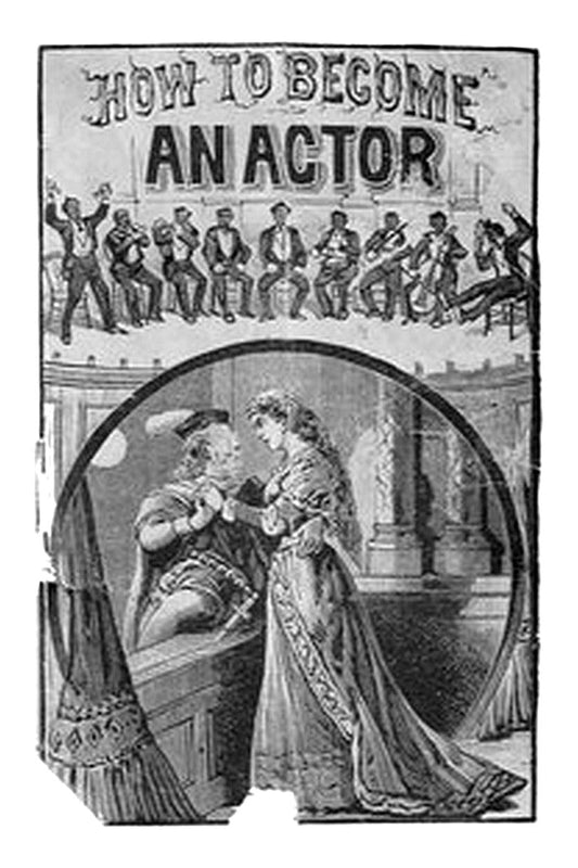 How to Become an Actor