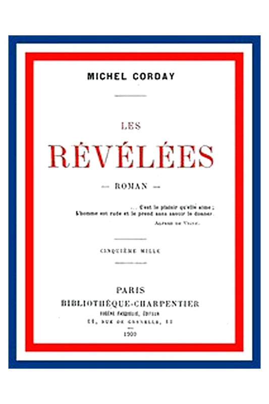 Les révélées: roman