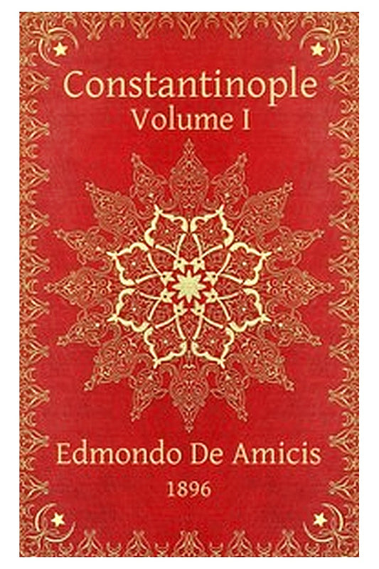 Constantinople, v. 1 (of 2)