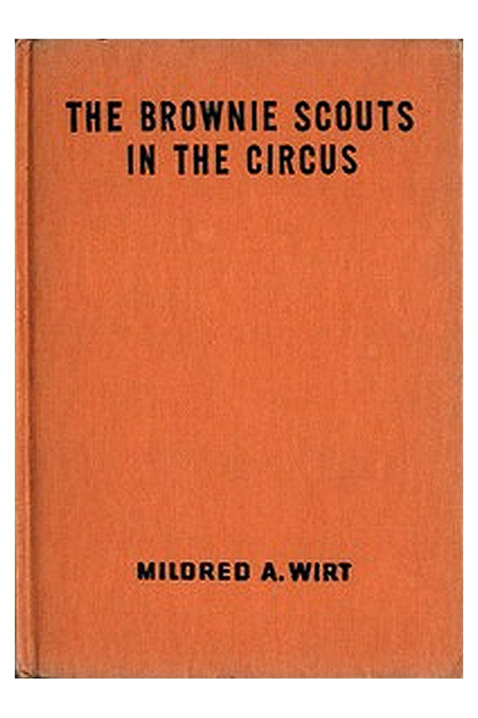 The Brownie Scouts in the Circus