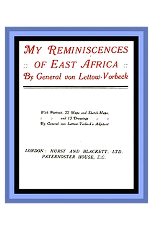 My Reminiscences of East Africa