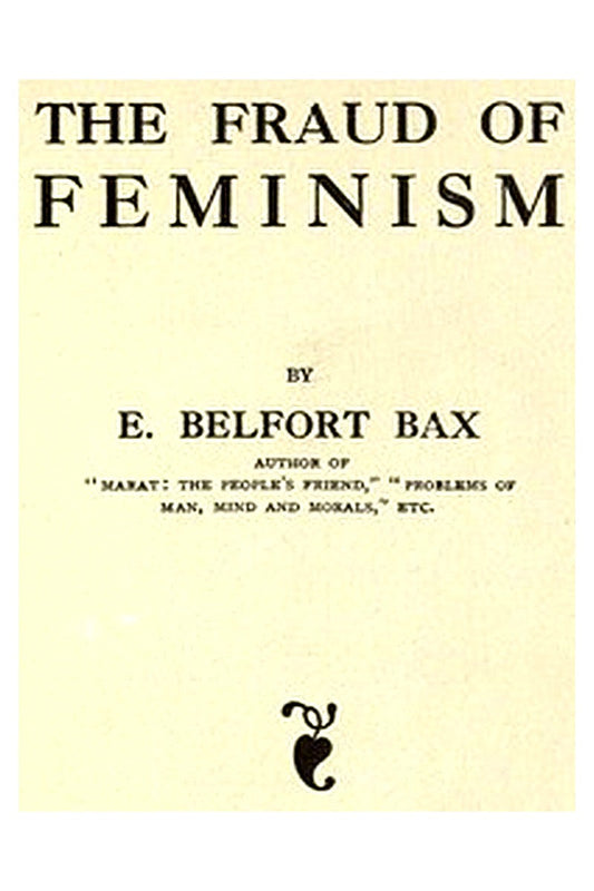 The Fraud of Feminism