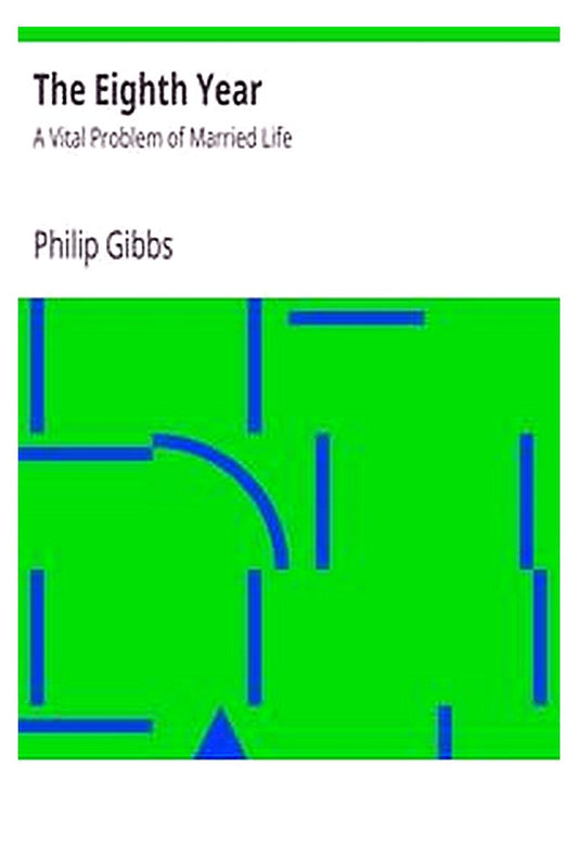 The 8th Year: A Vital Problem of Married Life