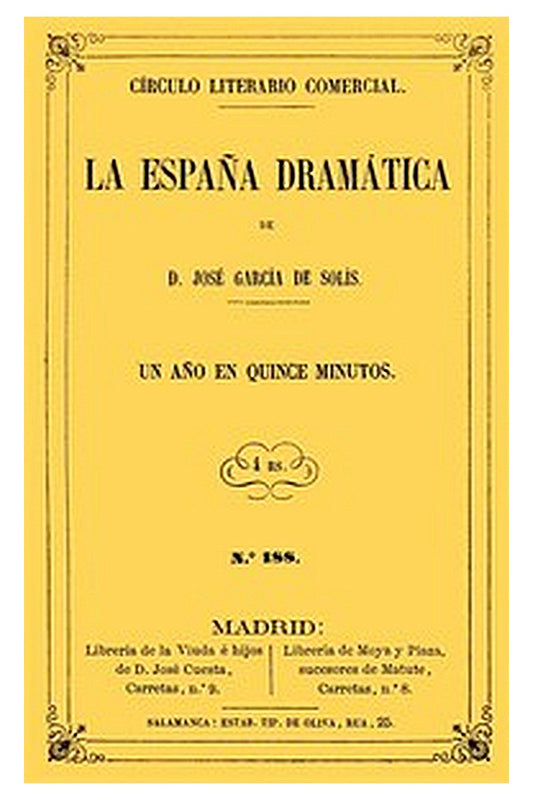 Un año en quince minutos: pieza en un acto