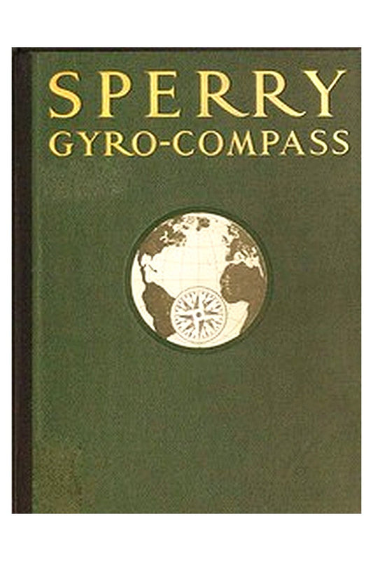 The Sperry Gyro-Compass
