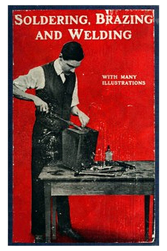 Soldering, Brazing and Welding